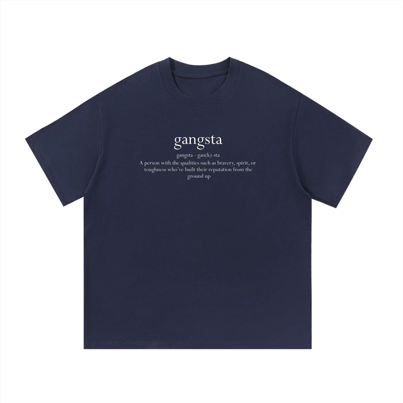 Navy blue oversized streetwear t-shirt with 'gangsta' definition printed in white text on front.